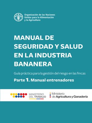 cover image of Manual de seguridad y salud en la industria bananera